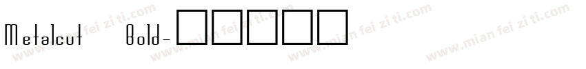 Metalcut Bold字体转换